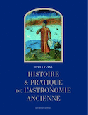 Histoire pratique de l'astronomie ancienne